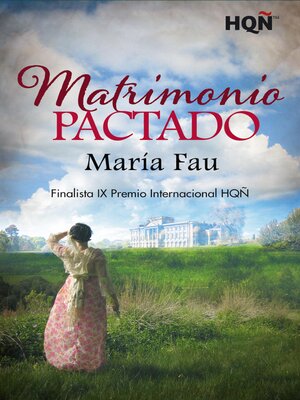 cover image of Matrimonio pactado--Finalista IX Premio Internacional HQÑ